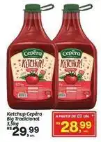 Fort Atacadista Cepêra - ketchup oferta