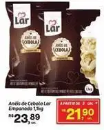 Fort Atacadista Lar - anéis de cebola oferta