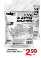 Fort Atacadista Nobre - luva plástica c/100 un oferta