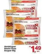 Fort Atacadista Texas - hambúrguer bouino burguer oferta