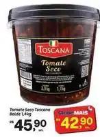 Fort Atacadista Rs - tomate seco toscana oferta