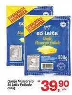 Fort Atacadista Rs - queijo mussarela só leite oferta