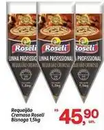 Fort Atacadista Roseli - requeijão cremoso bisnaga oferta