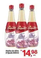 Fort Atacadista D'ajuda - molho de alho oferta
