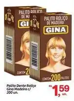 Fort Atacadista De - palito dente rolico gina madeira c oferta