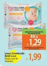 Atacadão Vida - lenco umedecido bebe love oferta