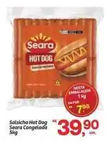 Fort Atacadista Seara - salsicha hot dog oferta