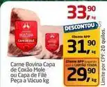Tenda Atacado Montana - carne bovina capa de coxão mole ou capa de filé peça a vácuo oferta