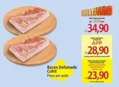 Atacadão Cofril - bacon defumado oferta