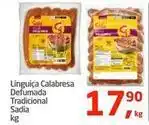 Tenda Atacado Sadia - linguiça calabresa defumada tradicional oferta