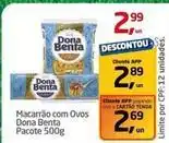Tenda Atacado Dona benta - macarrão com ovos oferta