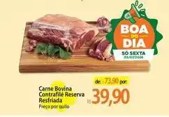 Atacadão 101 - carne bovina contrafilé reserva resfriada oferta