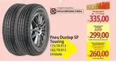Atacadão Dunlop - pneu sp touring oferta