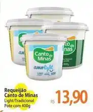 Atacadão Canto de minas - requeijão oferta