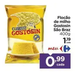 Carrefour Flocão de milho Gostosin São Braz oferta