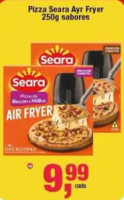 Frangolândia Pizza Seara Ayr Fryer sabores oferta