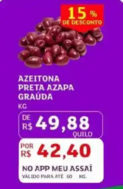 Assaí Atacadista Azeitona preta azapa graúda oferta