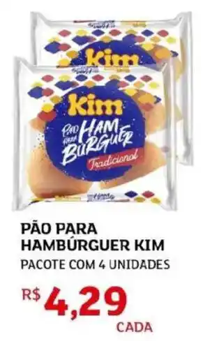 Assaí Atacadista Pão para hamburguer kim oferta