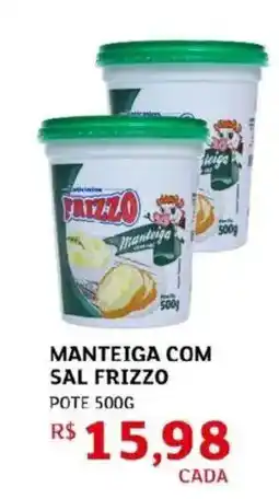 Assaí Atacadista Manteiga com sal frizzo pote oferta