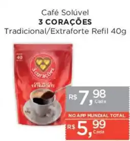 Supermercados Mundial Café Solúvel 3 CORAÇÕES oferta
