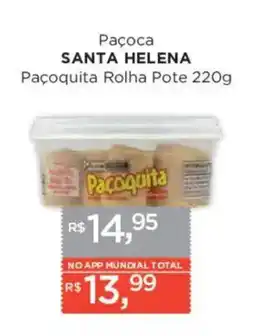 Supermercados Mundial Paçoca SANTA HELENA Paçoquita Rolha Pote oferta
