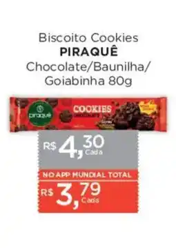 Supermercados Mundial Biscoito Cookies PIRAQUÊ oferta