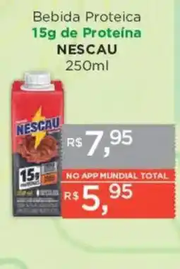 Supermercados Mundial Bebida Proteica 15g de Proteína NESCAU oferta