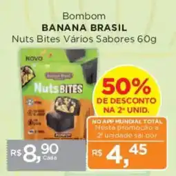 Supermercados Mundial Bombom BANANA BRASIL Nuts Bites Vários Sabores oferta