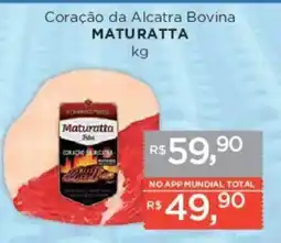 Supermercados Mundial Coração da Alcatra Bovina MATURATTA oferta