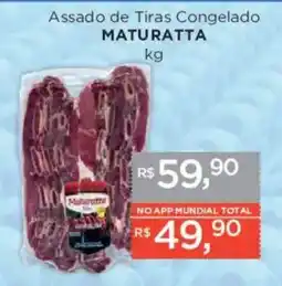 Supermercados Mundial Assado de Tiras Congelado MATURATTA oferta