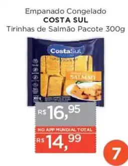 Supermercados Mundial Empanado Congelado COSTA SUL Tirinhas de Salmão Pacote oferta