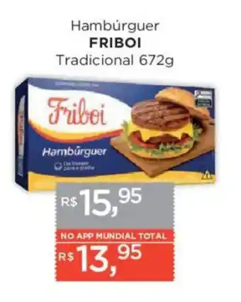 Supermercados Mundial Hambúrguer FRIBOI Tradicional oferta