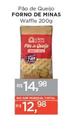 Supermercados Mundial Pão de Queijo FORNO DE MINAS Waffle oferta