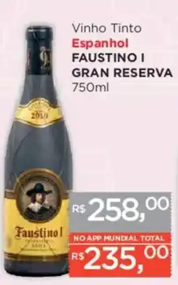 Supermercados Mundial Vinho Tinto Espanhol FAUSTINO I GRAN RESERVA oferta