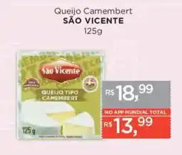 Supermercados Mundial Queijo Camembert SÃO VICENTE oferta
