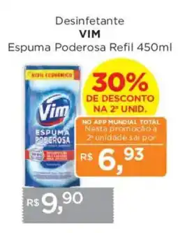 Supermercados Mundial Desinfetante VIM Espuma Poderosa Refil oferta