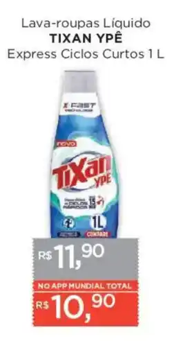 Supermercados Mundial Lava-roupas Líquido TIXAN YPÊ Express Ciclos Curtos oferta
