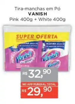 Supermercados Mundial Tira-manchas em Pó VANISH oferta