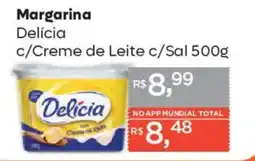 Supermercados Mundial Margarina Delícia c/Creme de Leite c/Sal oferta