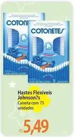 Atacadão Johnson's - hastes flexiveis oferta