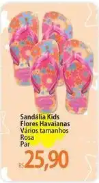 Atacadão Havaianas - sandalia kids flores varios tamanhos rosa par oferta
