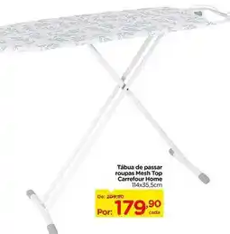 Carrefour Carrefour - tábua de passar roupas mesh top home oferta