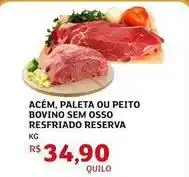 Assaí Atacadista Bovino - acém, paleta ou peito bovino sem osso resfriado reserva oferta