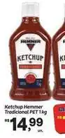Fort Atacadista Hemmer - ketchup tradicional oferta