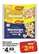 Fort Atacadista Yoki - pipoca para microondas poki pop corn oferta