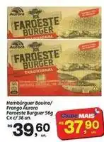 Fort Atacadista Aurora - hambúrguer bovino/ frango faroeste burger oferta