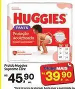 Fort Atacadista Huggies - fralda supreme care oferta