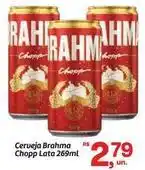 Fort Atacadista Brahma - cerveja chopp oferta