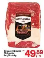 Fort Atacadista Maturatta - entrecote bouino oferta