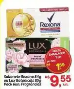 Fort Atacadista Rexona - sabonete 84g ou lux botanicals 85g pack 6un fragrancias oferta